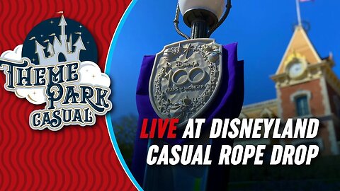 LIVE at Disneyland | Casual Rope Drop