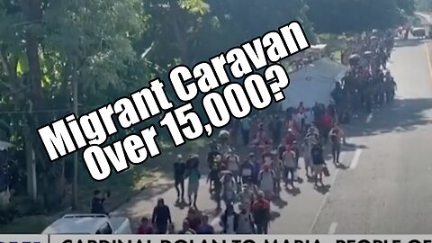 Migrant Caravan Over 15,000? B2T Show Dec 26, 2023