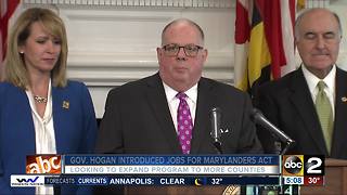 Governor Hogan wants to expand Jobs for Marylanders Act