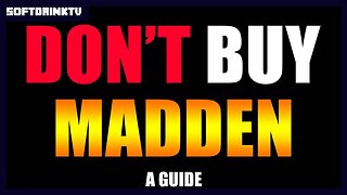 How to Stop Buying Madden - A Guide