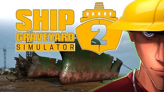 Ship Graveyard Simulator 2 - Real Adult Chad-Job Simulator game - Playtest