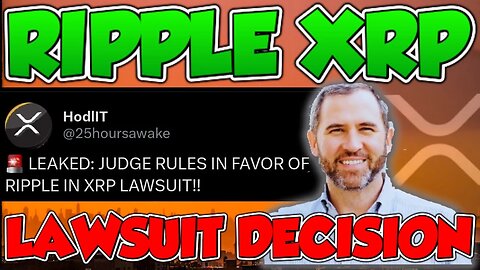 🚨 LEAKED: JUDGE RULES IN FAVOR OF RIPPLE IN XRP LAWSUIT!!