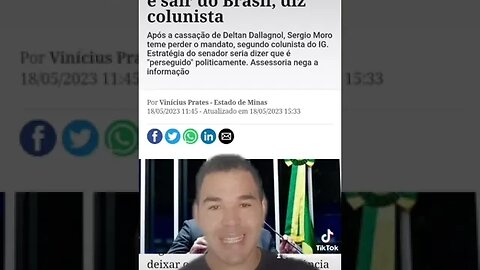Moro cogita renúncia e sair do Brasil, diz colunista kkkkk