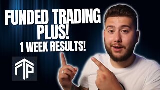 Funded Trading Plus Review | First weeks $100k Results!