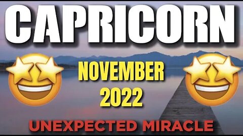 Capricorn ♑️🥳🤩 Unexpected Miracle Lands In Your Life🥳🤩! November 2022 ♑️
