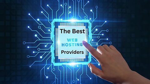 The Best Web Hosting Providers