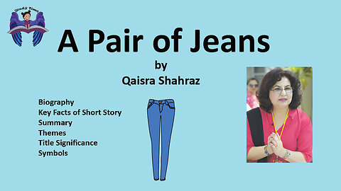 A pair of Jeans by Qaisra Shahraz | summary, themes, characters, title significance and symbols
