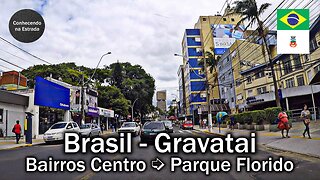 🚗 ☁️ Dirigindo por Gravataí, bairros Centro ➡️ Parque Florido.