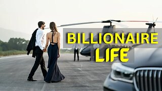 A Billionaire’s Life Part 3 | The Billionaire Life Best Motivational Stories | Billionaire's Life |