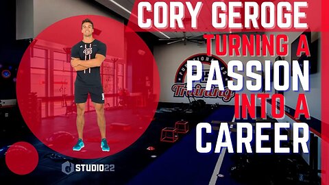 Cory George: From Living in a Garage to Becoming the Face of a Global Fitness Brand