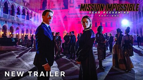 Mission: Impossible - Dead Reckoning Part One (2023) | Official Trailer