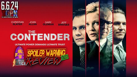 The Contender (2000)🚨SPOILER WARNING🚨Review LIVE | 6.6.24