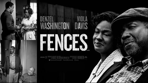 Fences: Movie about Dysfunctional Black Men