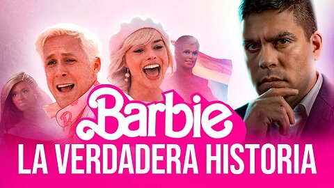 LA VERDADERA HISTORIA DE BARBIE