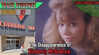 117 - The Disappearance of Kimberly McAndrew