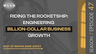 Riding the Rocketship: Engineering Billion-Dollar Business Growth #S7E47