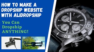 How to Make a Dropshipping Website with Alidropship from Scratch 2022