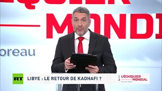 🗺️ L’ÉCHIQUIER MONDIAL 🗺️ LIBYE : LA SOLUTION KADHAFI ?