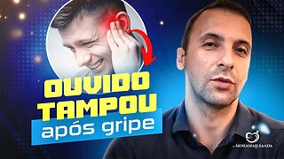 Ouvido tampado, o que fazer?