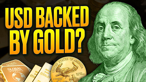 Is The US Dollar Backed By Gold? New International Currency On The Rise?