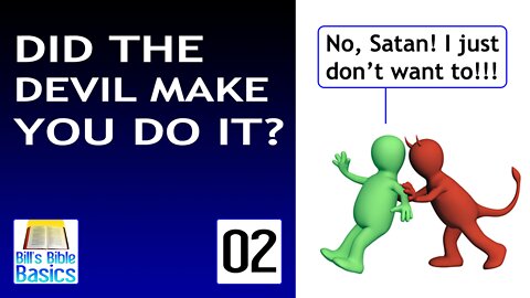 Did the Devil Make You Do It? Part 2