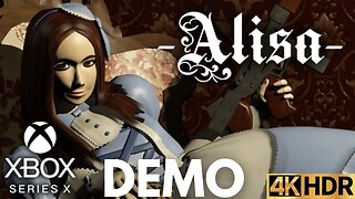 Alisa Demo Gameplay | Xbox Series X|S | 4K HDR (No Commentary Gaming)