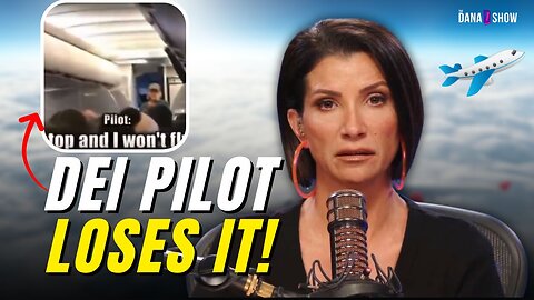 Would YOU Stay On The Plane If This Female Pilot Said THIS? | The Dana Show