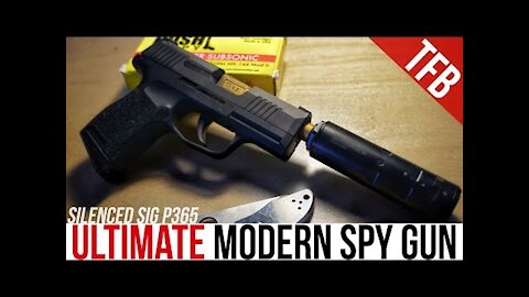 The Ultimate Spy Gun? SIG P365 and Dead Air Odessa-9