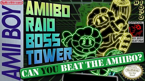 🔨Amiibo Raid Boss Tower🔨 Can you beat the Tower? (Splice Stream #1070)