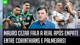 "Contra o Corinthians, FICOU EVIDENTE que o Palmeiras..." Mauro Cezar FALA A REAL após 2 a 2!