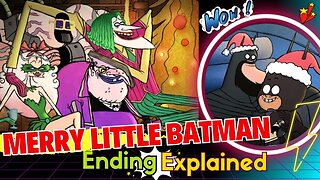 Merry Little Batman 2023 Ending Explained