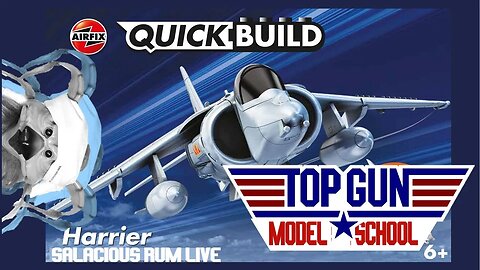 TOP GUN MODEL SCHOOL - Airfix QUICKBUILD: Harrier LIVE!