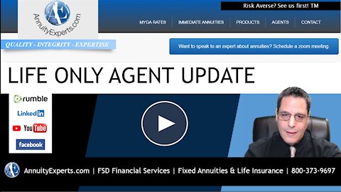 Quick review - Life ONLY Agent Update - Oct 4 2021 | Annuity Income rates have increased.