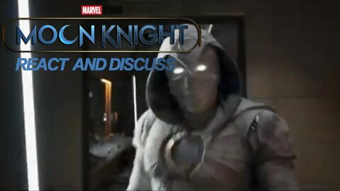 Reaction and Discussion: Moon Knight Disney Plus Trailer