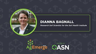 AgEmerge Podcast 122 with Dr. Dianna Bagnall of the Soil Health Institute