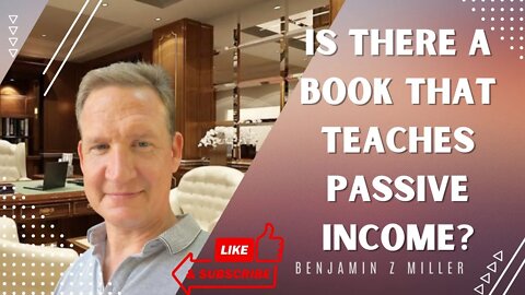Is there a book that teaches passive income?