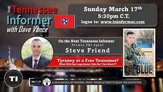 TI SPECIAL EDITION:🎙️TYRANNY OR A FREE TENNESSEE??-What Will Our Legislators Vote for this Week?!?🗳️
