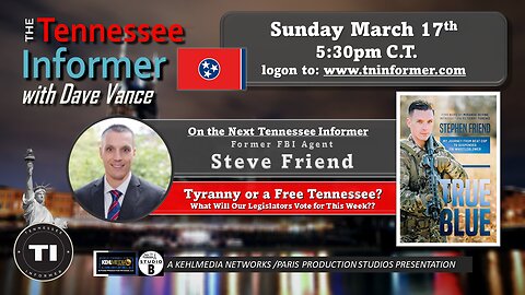 TI SPECIAL EDITION:🎙️TYRANNY OR A FREE TENNESSEE??-What Will Our Legislators Vote for this Week?!?🗳️