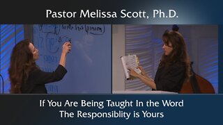 If You Are Being Taught In the Word, The Responsibility is Yours