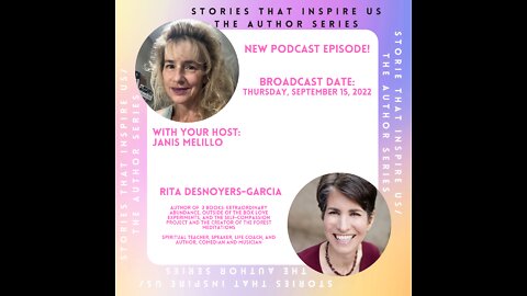 Stories That Inspire Us / The Author Series with Rita Desnoyers-Garcia - 09.15.22