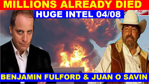 JUAN O SAVIN & BENJAMIN FULFORD SHOCKING NEWS 04/08/2024 💥 THE STORM IS COMING US