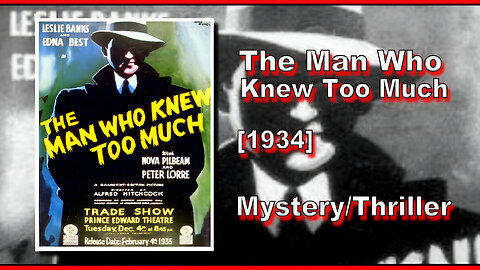 The Man Who Knew Too Much (1934) | MYSTERY/THRILLER | FULL MOVIE