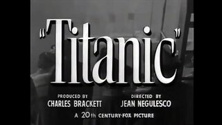 TITANIC (1953) Trailer [#titanic #titanictrailer]
