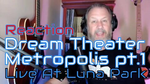 Dream Theater - Metropolis pt.1 (Live At Luna Park) First Listen/Reaction