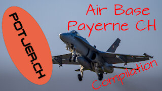 Payerne Air Base Swiss Air Force flights Compilation F-18 F-5 EC635 PC7 PC9 SuperPuma April 2021
