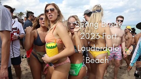4K Spring Break 2023 - Best of Fort Lauderdale Beach Florida Las Olas