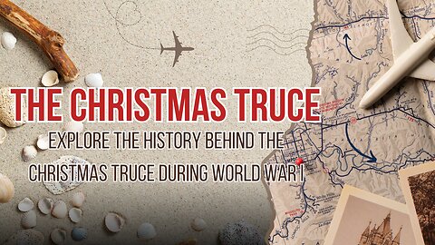 The Christmas Truce of 1914: A Heartwarming Tale from World War I