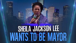 Sheila Jackson Lee Goes To Blk Church To Announce Run For Next Mayor Of Houston