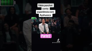 Ayhosca Experiência parte2