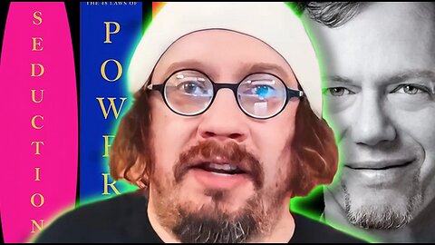 Sam Hyde on Robert Greene and The Laws of SEDUCTION!